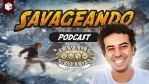 Quer aprender e ver conteúdo de Savage Worlds? Acompanhe o Savageando